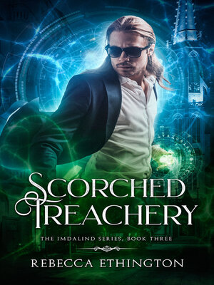 cover image of Scorched Treachery